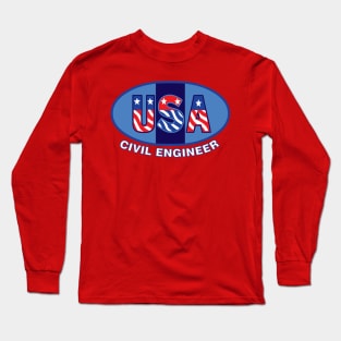 Patriotic Civil Engineer White Text Long Sleeve T-Shirt